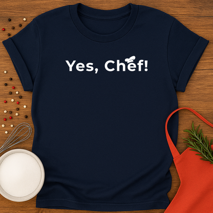 Yes, Chef!
