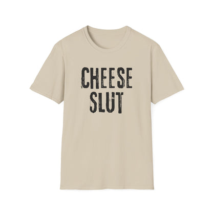 Cheese Slut