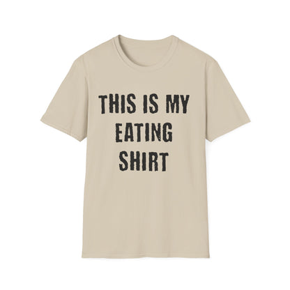This Is My Eating Shirt