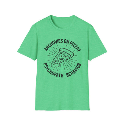 Anchovies on Pizza? T-shirt