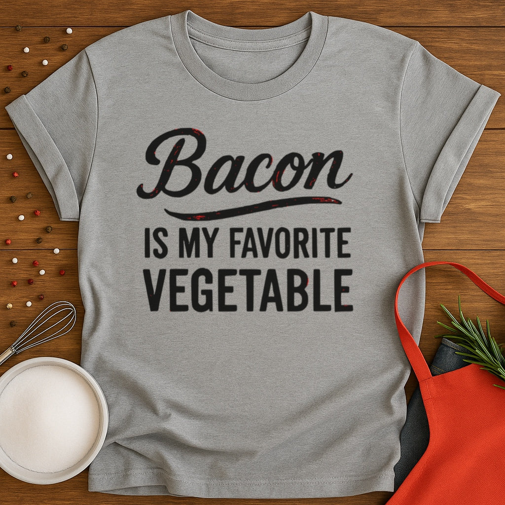Bacon Is My Favorite Vegetable