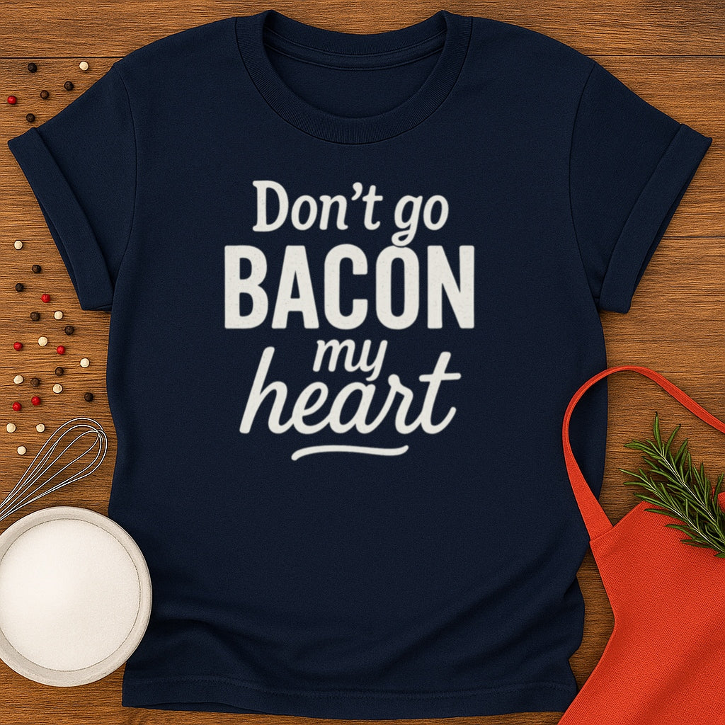 Bacon My Heart T-shirt