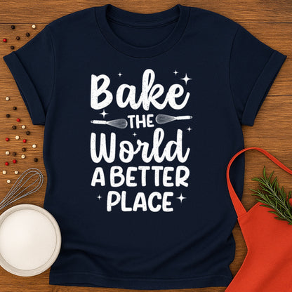Bake The World T-shirt