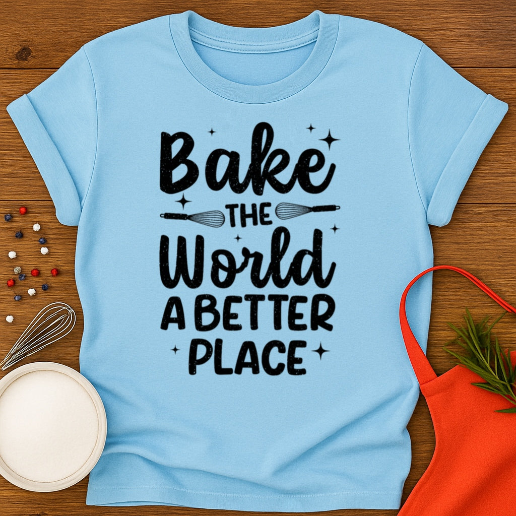 Bake The World T-shirt