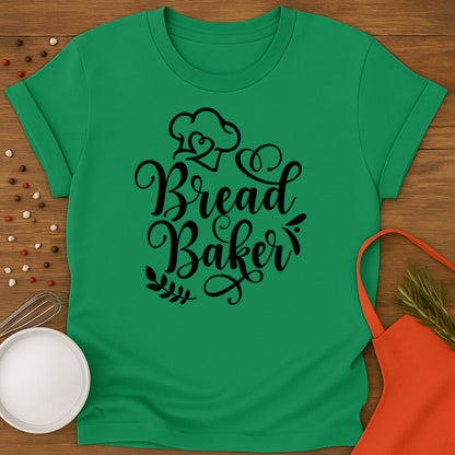 Bread Baker T-shirt