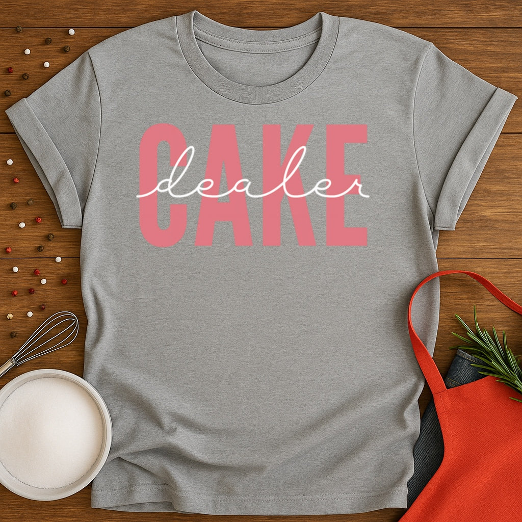 Cake Dealer T-shirt