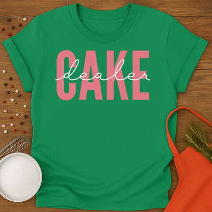 Cake Dealer T-shirt