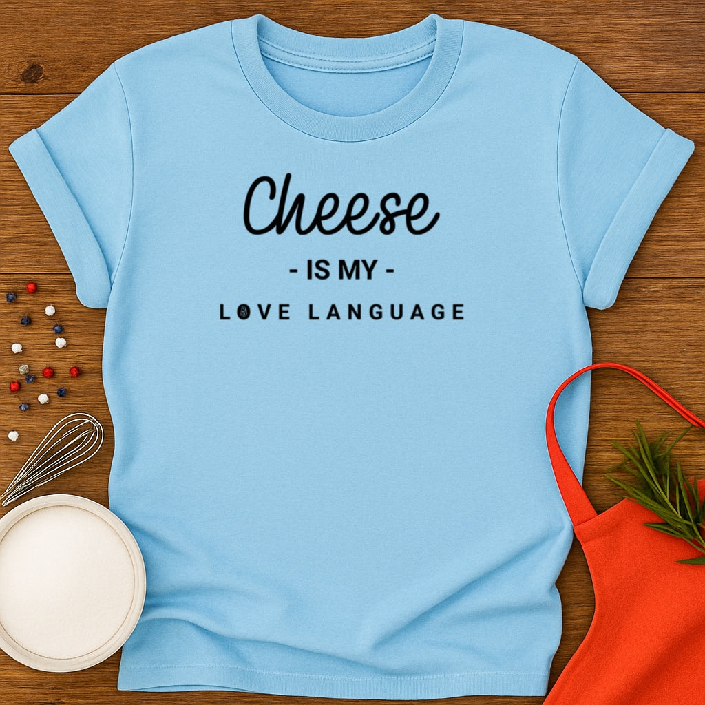 Cheese Is My Love Language