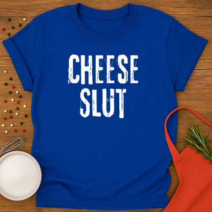 Cheese Slut
