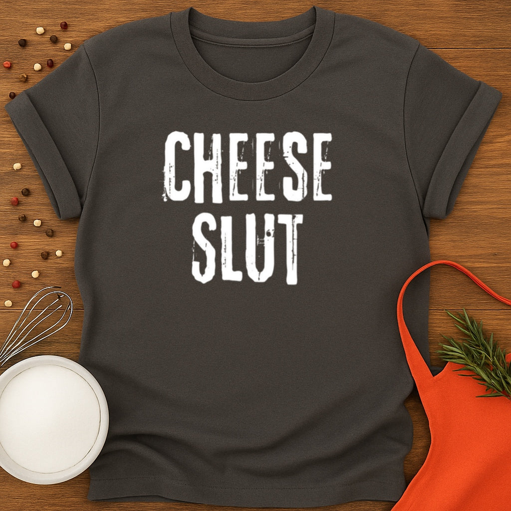 Cheese Slut