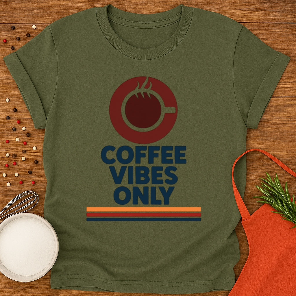 Coffee Vibes Only