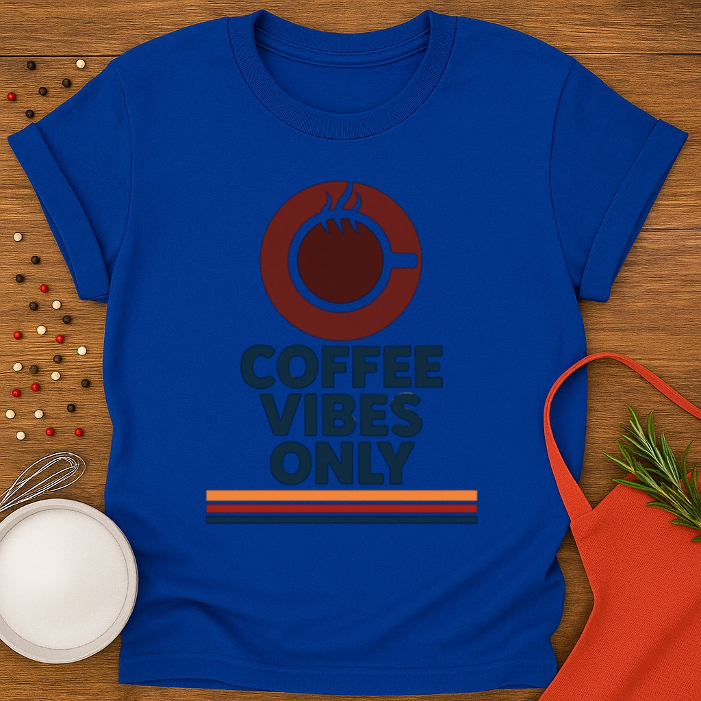 Coffee Vibes Only