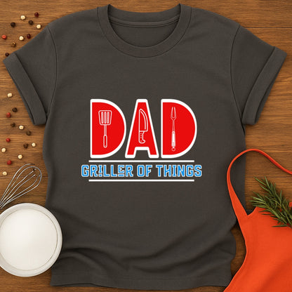 Dad Griller Of All Things