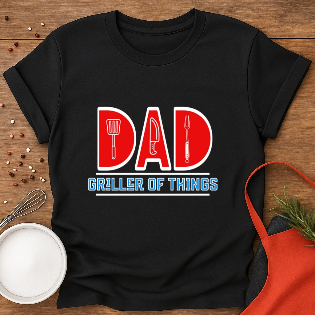 Dad Griller Of All Things