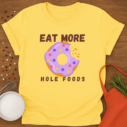 Eat More Hole Foods