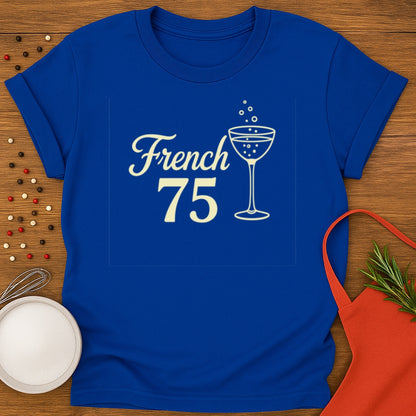 French 75 T-shirt