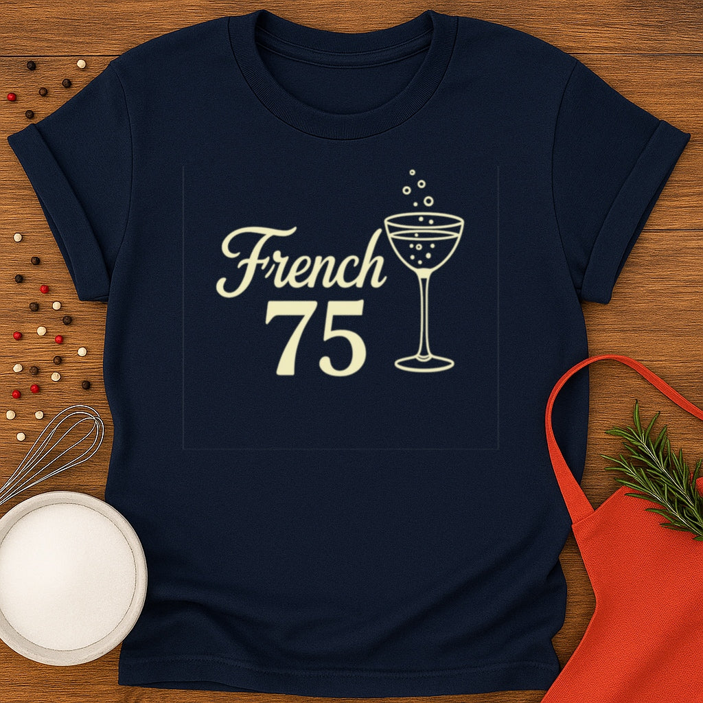 French 75 T-shirt