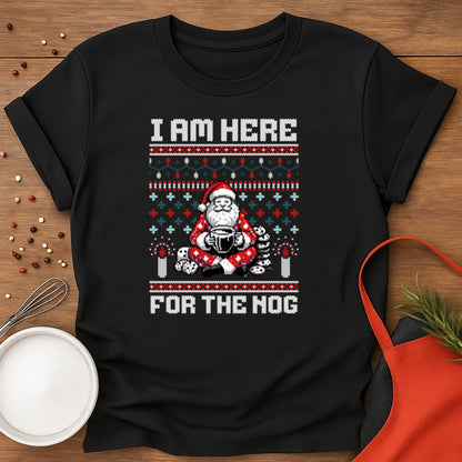 I Am Here For The Nog
