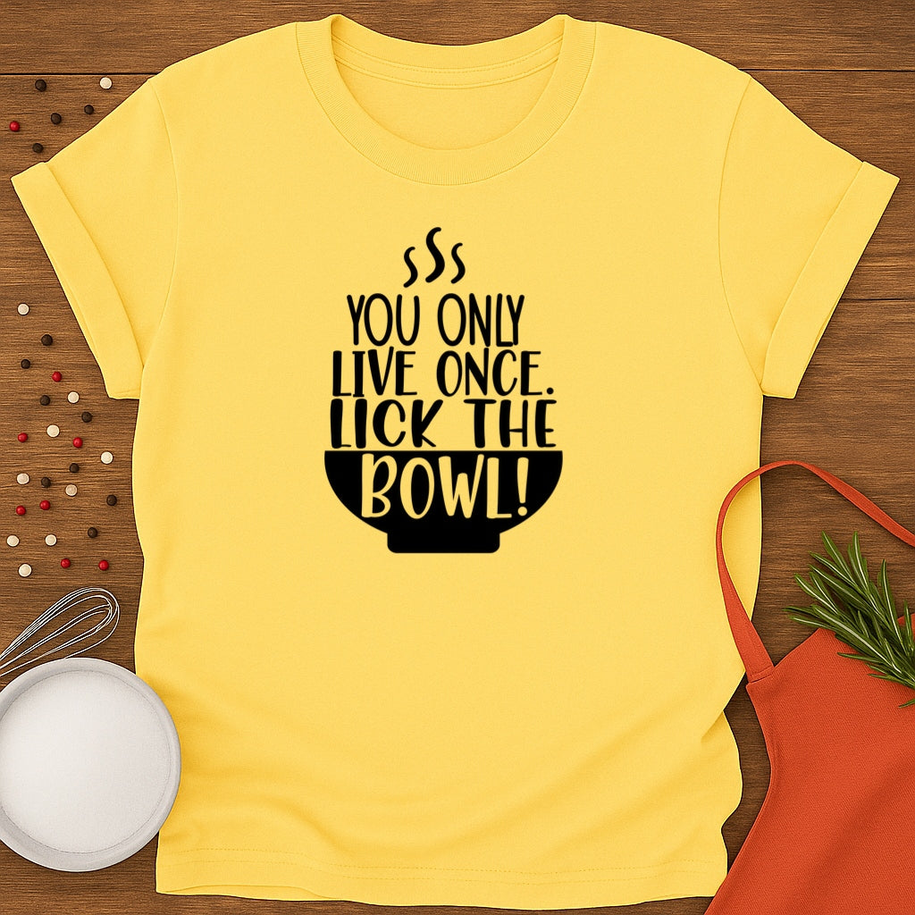 Lick The Bowl