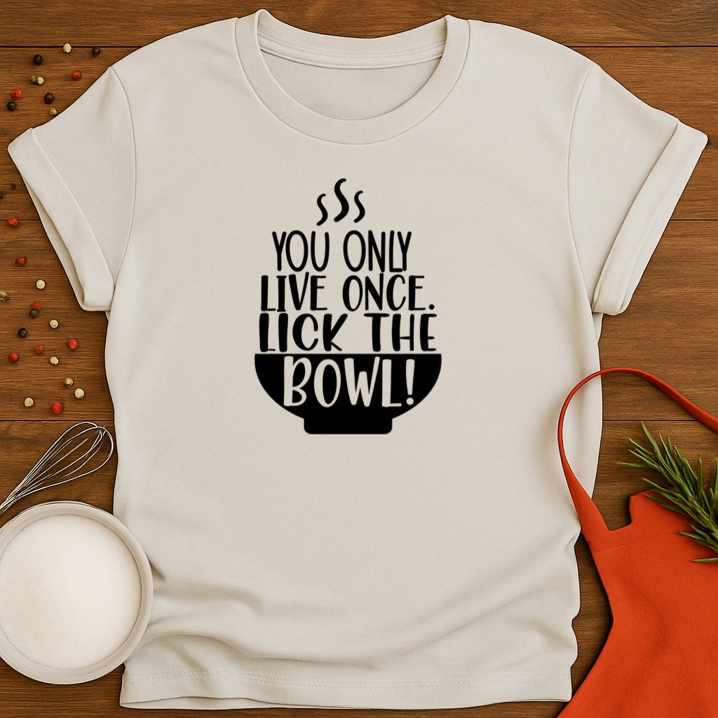 Lick The Bowl