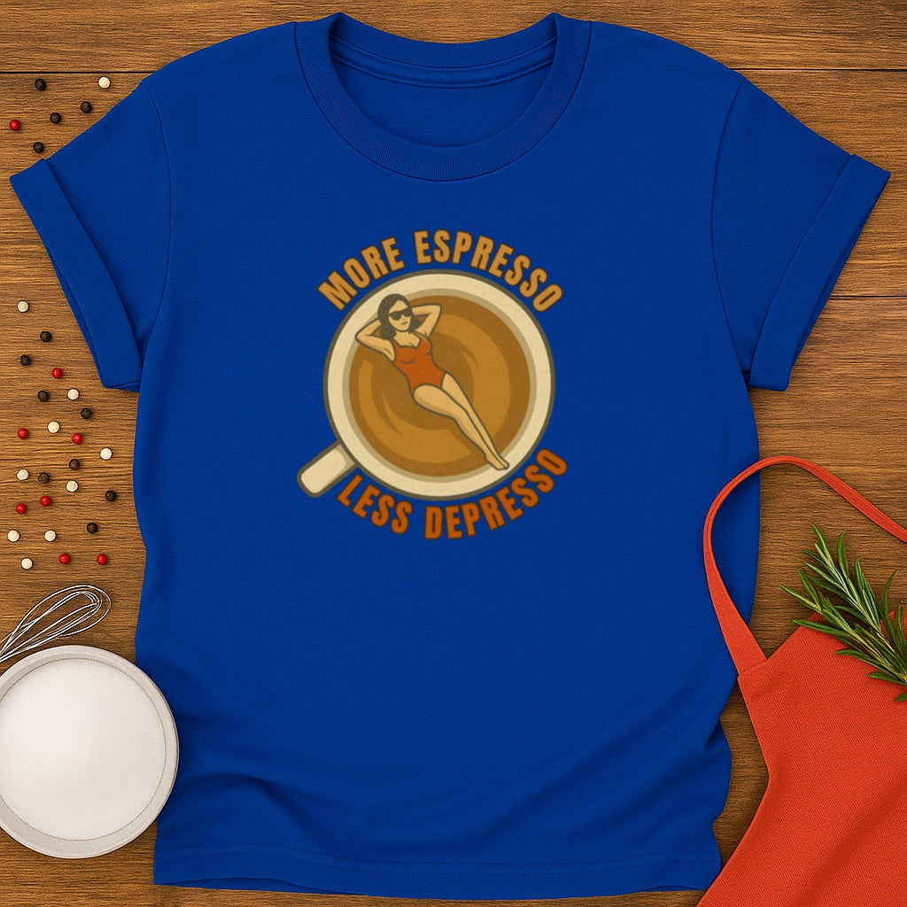 More Espresso Less Depresso