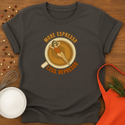 More Espresso Less Depresso