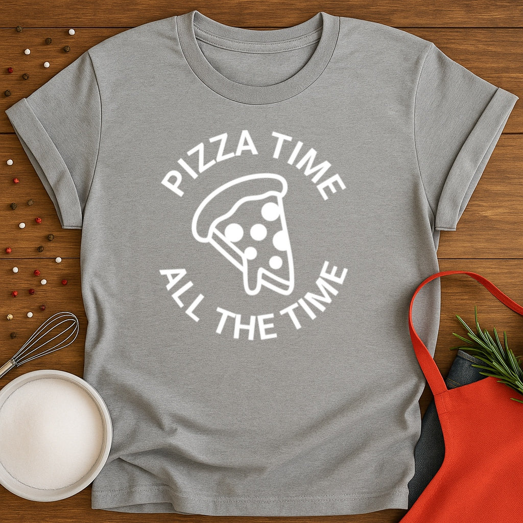 Pizza Time All The Time