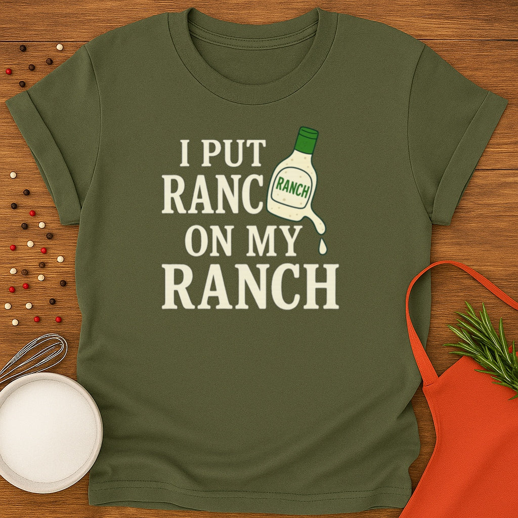 Ranch Dressing T-shirt