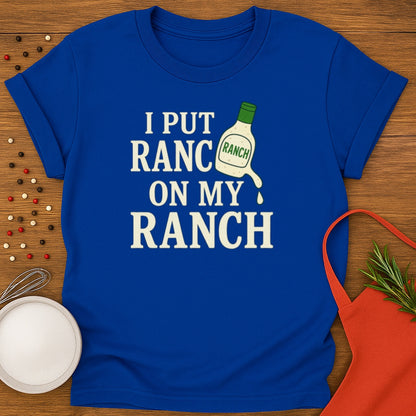 Ranch Dressing T-shirt