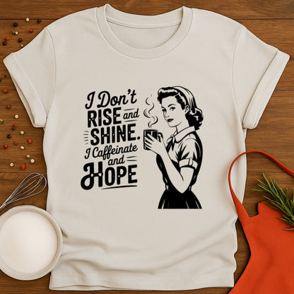 Rise and Shine T-shirt