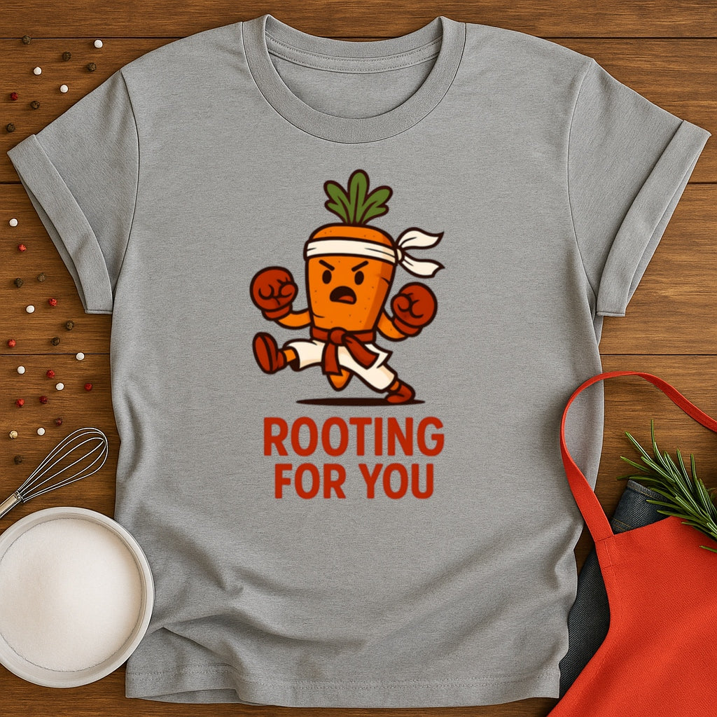 Rooting for You