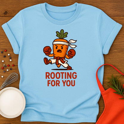 Rooting for You