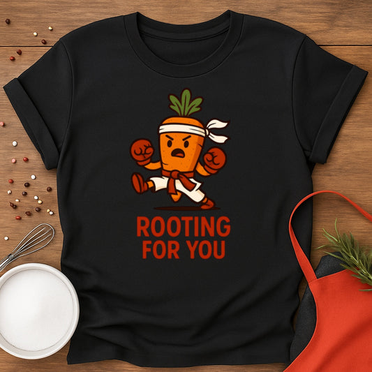 Rooting for You