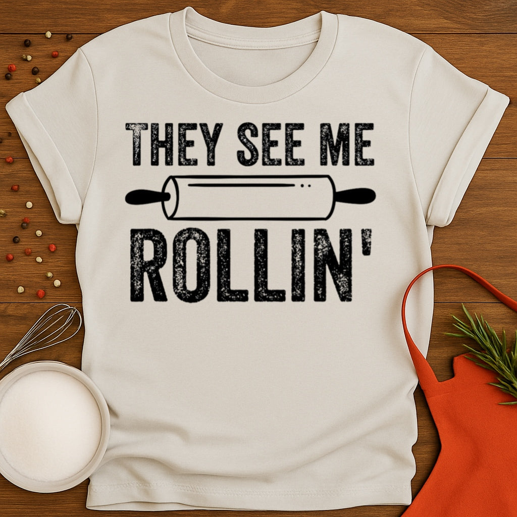 They See Me Rollin' T-shirt