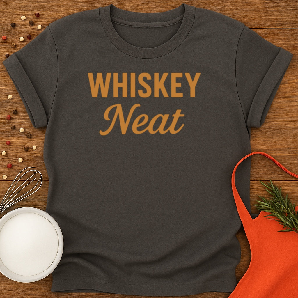 Whiskey Neat
